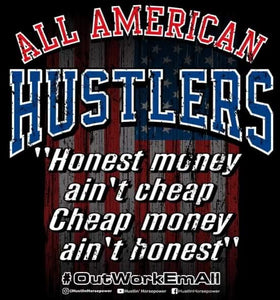 ALL AMERICAN HUSTLER T-shirt